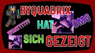 BYQUADRIX ZEIGT SICH IM STREAM!! | LEAK | BYQUADRIX SEIN AUSSEHEN | N0SK1LL