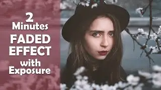 Photoshop Faded Effect in 2021