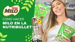 COMO HACER MILO EN LA NUTRIBULLET