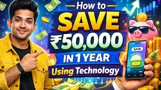 How to Save ₹50,000 in 1 Year Using Technology | Smart Saving Tips 
