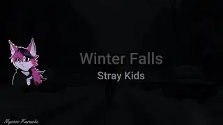 Stray Kids - Winter Falls - Karaoke (romaji)