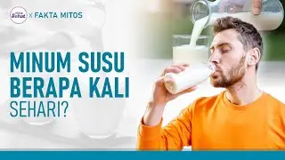 Berapa Kali Sehari Minum Susu yang Baik untuk Kesehatan? | Hidup Sehat tvOne