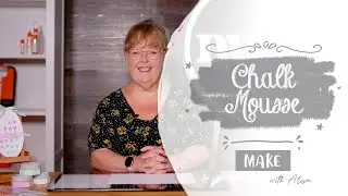 TUTORIAL - Chalk Mousse & Stencils with Alison Whelan | Tonic Studios