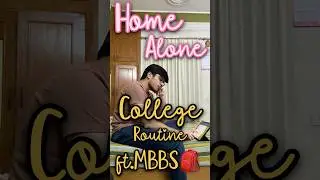 *HOME ALONE* routine ft.MBBS!!😮&zwj;💨🩺 #mbbs #minivlog #lifestyle #study #trending