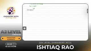 Cambridge A2 Chemistry | 9701 | Transition elements | part 3