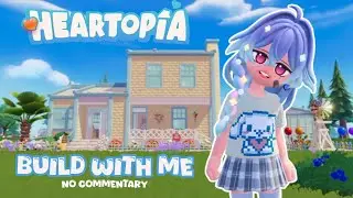 🔴Addicted to Heartopia &ndash; New Life Sim Gameplay | No Commentary