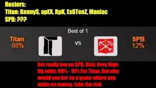 CS:GO Bet Prediction [SPB vs Titan] 13/2/15 (No music)