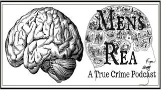 E7 - Scottish Crime Spree: The Beast of Birkenshaw (Part 2) - Mens Rea: A true crime podcast