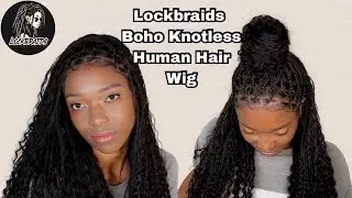 HOW TO:BOHO KNOTLESS BRAID WIG INSTALL | HUMAN FULL LACE WIG | BEGINNER FRIENDLY | FT. @LockBraids