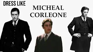 How to Dress Like Michael Corleone | Timeless Masculine Style ✅