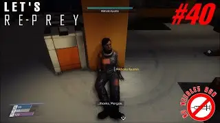 RePrey Part 40 - Assist Mikhaila Ilyushin (No Needles Run)