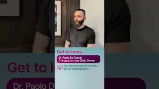 #Chiropractor Dr. Paolo De Ciantis shares advice for early career chiropractors. #GetToKnowChiros