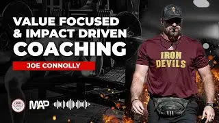 #116 - Joe Connolly - Value Focused and Impact Driven Coaching | Coaches Corner U