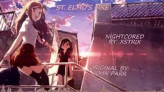 John Parr - St. Elmo's Fire - Nightcore