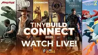 tinyBuild Connect 2025 | Анонсы, демоверсии, Первый игровой процесс на русском!