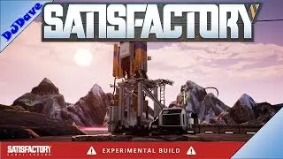 Minator MK 3 | Satisfactory Early Access | Deutsch E30