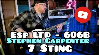 ESP LTD - 607B Stephen Carpenter 7 String