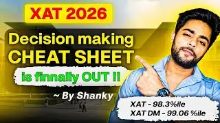 XAT DM Cheat Sheet Explained | XAT 2026 Strategy
