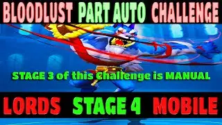 LORDS MOBILE LIMITED CHALLENGE BLOOD LUST FULL AUTO GRIM WOLF STAGE 4 #lordsmobile #limitedchallenge