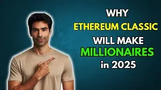 ETC: Why Ethereum Classic ETC will make Millionaires in 2025