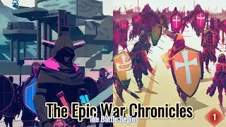 The Epic War Chronicles: Episode 1: The Battle Begins