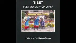 1 Hour of Melodies of the Himalayas: Traditional Folk Songs from Tibet