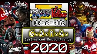 Project SuperVillain G.A.M.A. (Gaming And Music Awards) Show 2020