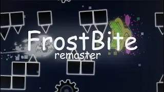 FrostBite Remaster (prew 1) (host by me)