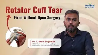 Rotator Cuff Tear Explained: How Shoulder Injuries Cause Neck Pain #PorunaiHospitals #Tirunelveli