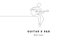[FREE] R&B x Guitar type beat - Sweat | Mariuan