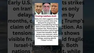 Iran Nukes Survive? Trump Furious as Ceasefire Wobbles | U.S. Intel Doubts Airstrikes