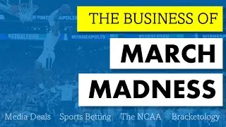 The Money in March Madness