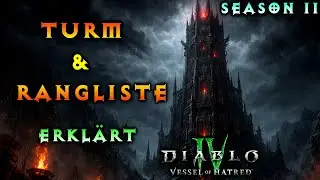 Diablo 4 Season 11: Tower-Guide & Ranglisten erkl&auml;rt