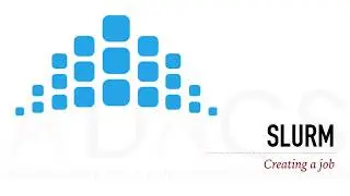 Introduction to Slurm (Part 4) — Creating a job