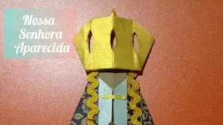 #aprendaafazer  Nossa Senhora Aparecida em Origami @katitaartesami3809