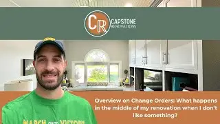 Overview on change orders:  what happens in the middle of my renovation when I don&rsquo;t like something?