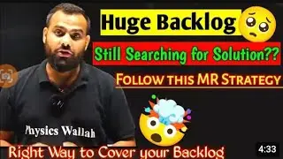 Physics ka backlog kaise pura kare#mr star details lecture @yakeen pw#alakh sir physics wallah 2025