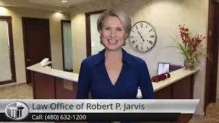 Law Office of Robert P. Jarvis Mesa Impressive Five Star Review by Greg J.