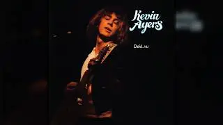 Kevin Ayers - Lay Lady Lay (Alternative Rock/Blues Rock, Bob Dylan Cover)