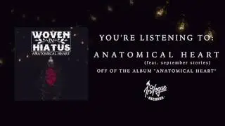 Woven In Hiatus 