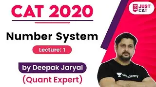 CAT 2020 : Number System By Deepak Jaryal ( Lecture -1 )