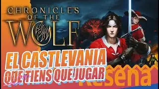 Chronicles of the Wolf: ¿El MEJOR CASTLEVANIA que Konami NUNCA HIZO? | Reseña Retro