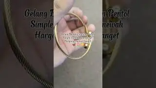 Gelang Bangle Titanium pentol #perhiasantitaniumkekinian #Gelangbangle #perhiasan