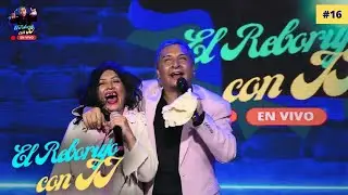 El Reborujo de JJ EP: 16 Con La Chupitos / Aaron y su Grupo Ilusión y mucho mas... 🤩🔥