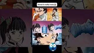 Kanao is really crazy !!!😱 #memes  #anime #kanao #tanjiro  #animeshorts #demonslayer