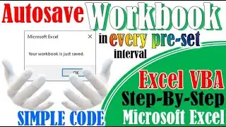 Excel VBA - Autosave workbook (template available for free download)