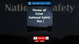Theme of  National Safety Day/Week 2023 II 52nd National Safety Day 2023 #shorts