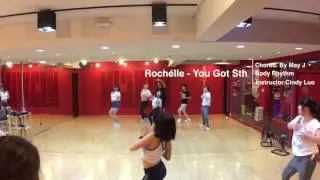 MIXCIN MIC DANCE ACADEMY 忠孝校 x ROCHELLE-YOU GOT SOMETHING | MAY J CHOREO. | COVER BY CINDY LUO Pt.2