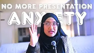 How to Overcome Presentation Anxiety at School & Work | Speak with Confidence