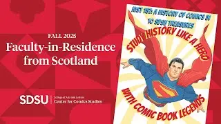 SDSU Center for Comics Studies | Scottish Residencies FA25 | Frank Quitely and Billy Grove